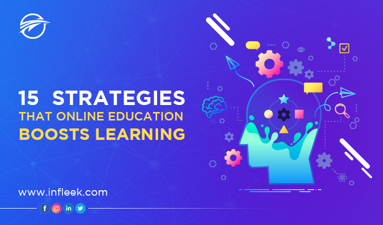 15  Strategies That Online Education Boosts Learning