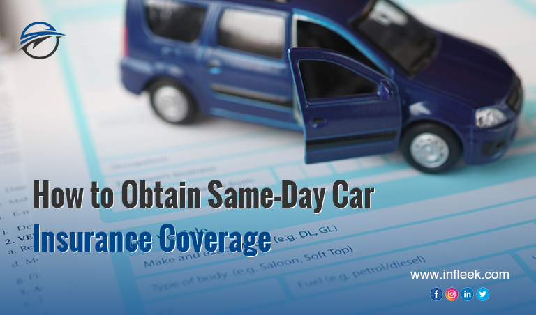 How to Obtain Same-Day Car Insurance Coverage